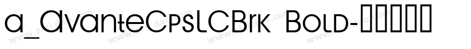 a_AvanteCpsLCBrk Bold字体转换